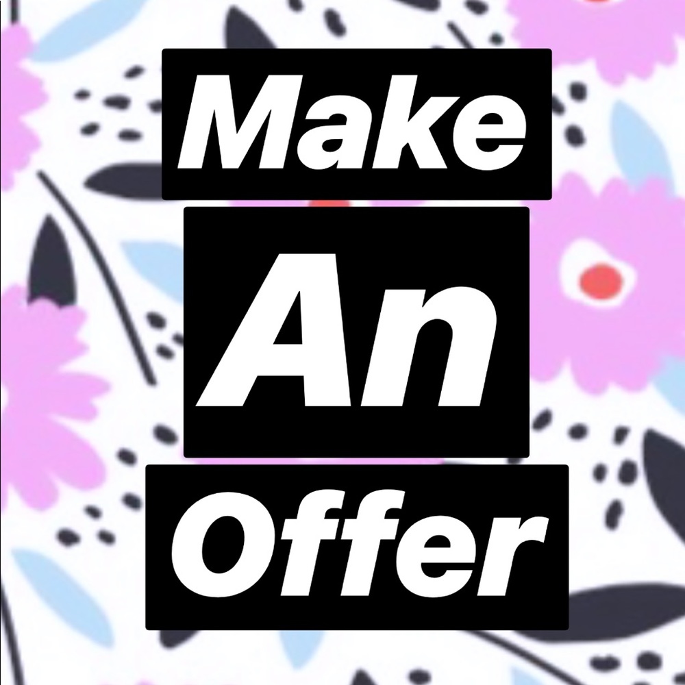 I will consider every offer! ✨✨